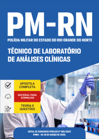 Praças - Técnico de Laboratório de Análises Clínicas - Polícia Militar - RN