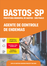 Agente de Controle de Endemias - Prefeitura de Bastos - SP